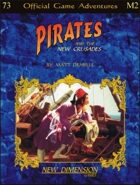 Pirates: The New Crusades--Adventure pack M2