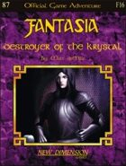 Fantasia: Destroyer of The Krystal -- Adventure F16