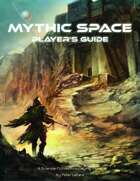 Mythic Space Player's Guide