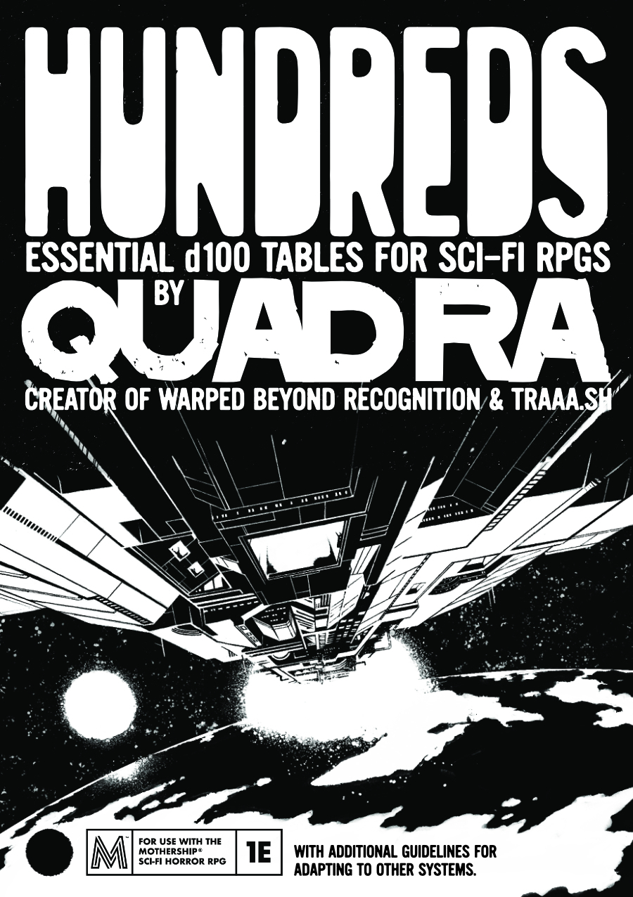 HUNDREDS: Essential d100 Tables For Mothership & Sci-Fi RPGs