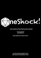 One Shock! - Improvisational Role-Playing Game System