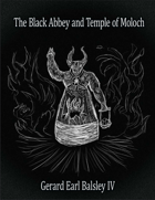 The Black Abbey and Temple to Moloch