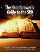 The Homebrewer's Guide to the SRD