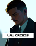 Law Crisis: Trifold One-Page Journaling TTRPG