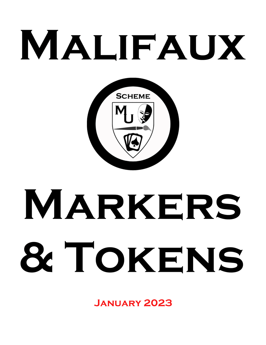 Malifaux Markers & Tokens