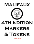 4e Malifaux Markers & Tokens