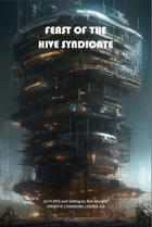 Feast of the Hive Syndicate