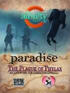 The Plague of Phylax (An Adventure for Affinity-Paradise) - 5E