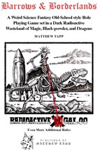 Barrows & Borderlands - Radioactive Boogaloo 2