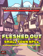 Fleshed Out: Small Town NPCs