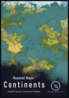 Doomed Maps: Continents