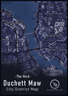 Verd Maps: City District of Duchett Maw