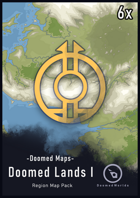 Doomed Maps: Doomed Lands I