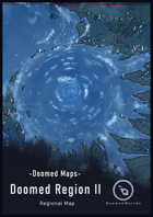 Doomed Maps: Doomed Region II