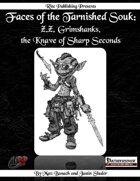 Faces of the Tarnished Souk: Z.Z. Grimshanks, the Knave of Sharp Seconds  (PFRPG)