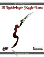 10 Luckbringer Magic Items