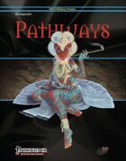 Pathways #24 (PFRPG)