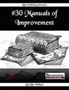 #30 Manuals of Improvement  (PFRPG)