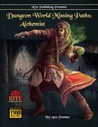 Dungeon World Missing Paths: Alchemist