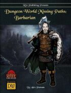 Dungeon World Missing Paths: Barbarian