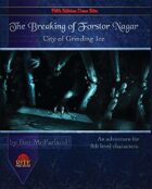 The Breaking of Forstor Nagar (5E)