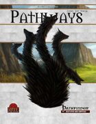 Pathways #55 (PFRPG)