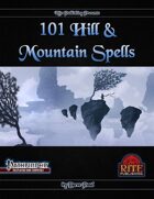 101 Hill & Mountain Spells (PFRPG)