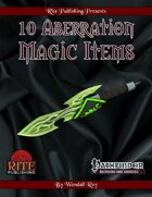 10 Aberration Magic Items (PFRPG)