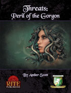 Threats: Perils of the Gorgon (Diceless)