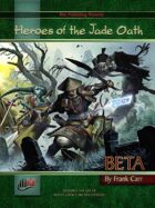 Heroes of the Jade Oath Preview #3: Classes