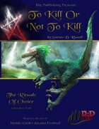 To Kill or Not To Kill (Patronage)