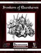 Ironborn of Questhaven (PFRPG)
