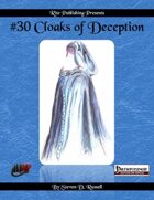 #30 Cloaks of Deception (PFRPG)
