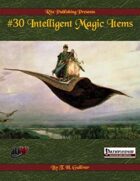 #30 Intelligent Magic Items  (PFRPG)