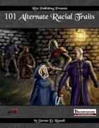 101 Alternate Racial Traits (PFRPG)