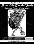 Faces of the Tarnished Souk: Bonetongue, Steward of Dead Dreams (PFRPG)