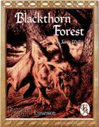 Dungeon Crawl - Blackthorn Forest