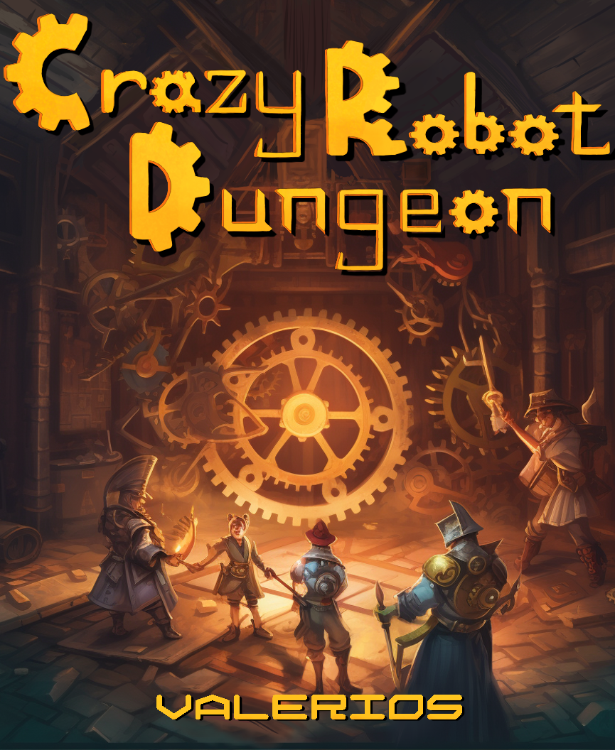 Crazy Robot Dungeon: A 5e One-Shot Adventure - SeaBreeze Games | 5e  One-Shot Adventures | DriveThruRPG