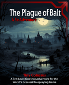 Plague of Balt: A 5e One-Shot Adventure