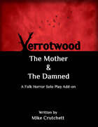Verrotwood The Mother & The Damned
