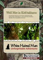 Well Met in Kith'takharos (Pathfinder Adventure PDF)