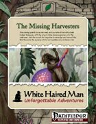 The Missing Harvesters (Pathfinder Adventure PDF)