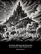 The Theurgist Atop Seer's Hill - Adventure Location