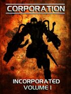 Incorporated Volume 1