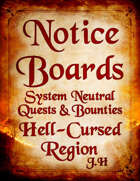 Notice Boards: System Neutral Quests & Bounties: Hell-Cursed Region