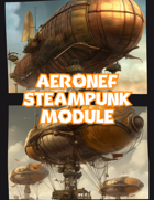 Ars Mechanica - Aeronef Steampunk Module