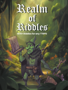 The Realms of Riddles - 1670 Riddles for any TTRPG