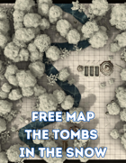 FREE MAP - THE TOMBS IN THE SNOW