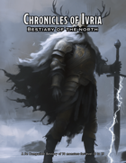 Chronicles of Ivria - Bestiary of the North