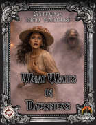 Gateways into Madness: What Waits in Darkness
